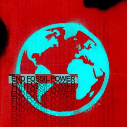 National Climate Demo Globe with End Fossil Power written on it