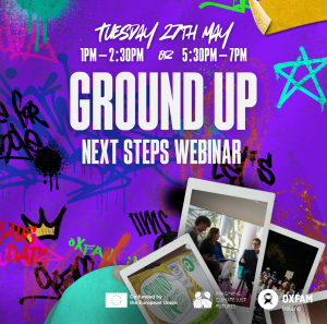 Ground-up Next Steps webinar promotional visual. Webinar on the 27th of May at 1pm & 5.30pm